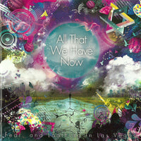 ซีดี Fear, And Loathing In Las Vegas - All That We Have Now CD VG+