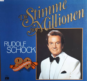 Rudolf Schock : Die Stimme Für Millionen (LP, Comp)