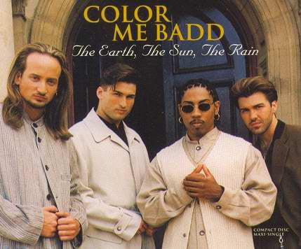 Color Me Badd : The Earth, The Sun, The Rain (CD, Maxi)