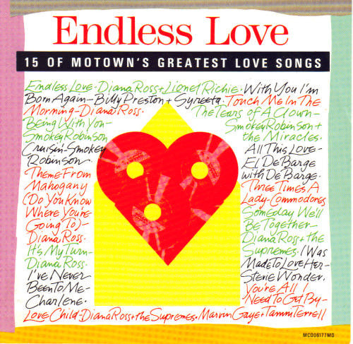 Various : Endless Love (15 Of Motown's Greatest Love Songs) (CD, Comp, Club, RE)