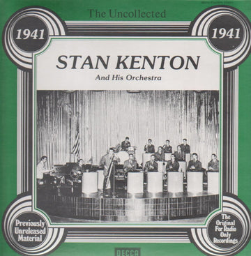 Stan Kenton And His Orchestra : The Uncollected - 1941 (LP, Album)