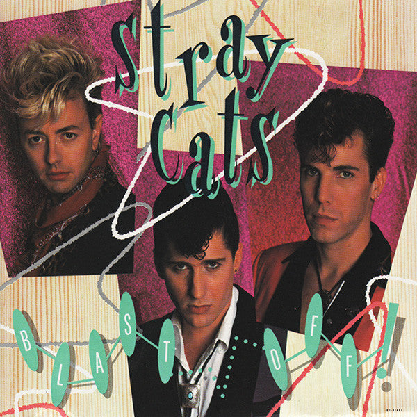 Stray Cats : Blast Off! (CD, Album)