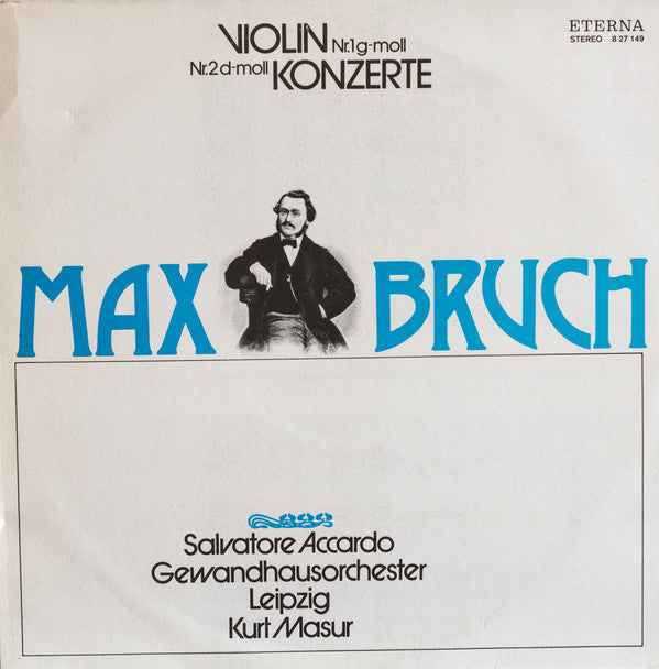 Max Bruch, Salvatore Accardo, Gewandhausorchester Leipzig, Kurt Masur : Violinkonzerte Nr.1 G-moll / Nr.2 D-moll  (LP)