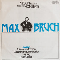 แผ่นเสียง Max Bruch, Salvatore Accardo, Gewandhausorchester Leipzig, Kurt Masur - Violinkonzerte Nr.1 G-moll / Nr.2 D-moll Vinyl VG+