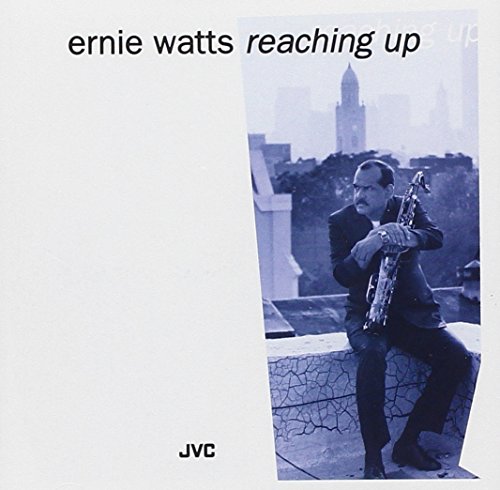 ซีดี Ernie Watts - Reaching Up (CD) (NM or M-)