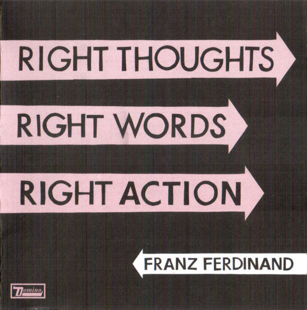 Franz Ferdinand : Right Thoughts, Right Words, Right Action (CD, Album)