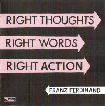 Franz Ferdinand : Right Thoughts, Right Words, Right Action (CD, Album)