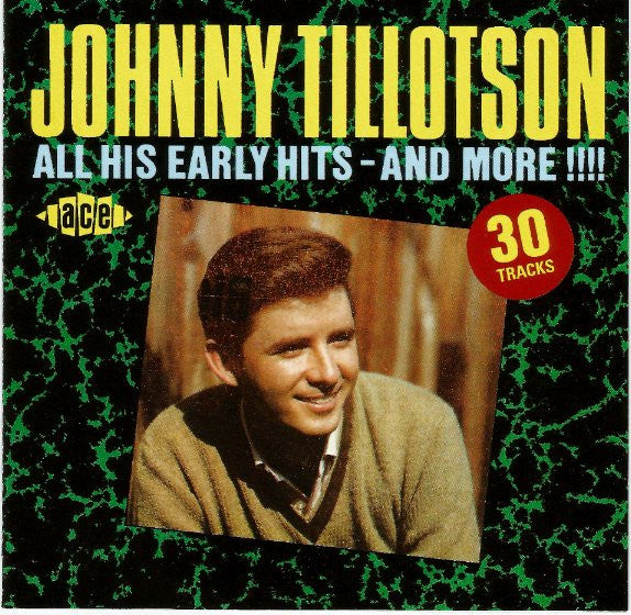 ซีดี Johnny Tillotson - All His Early Hits - And More!!!! CD VG