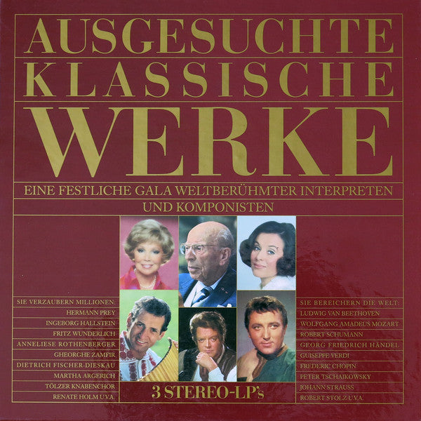 Various : Ausgesuchte Klassische Werke (Eine Festliche Gala Weltberühmter Interpreten Und Komponisten) (3xLP, Comp + Box)