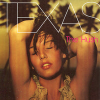 Texas : The Hush (CD, Album, Uni)