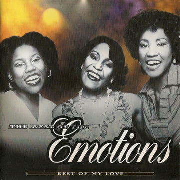 The Emotions : Best Of My Love: The Best Of The Emotions (CD, Comp)