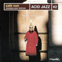 ซีดี Various - Café Noir - Musique Pour Bistrots: Acid Jazz #2 CD VG+