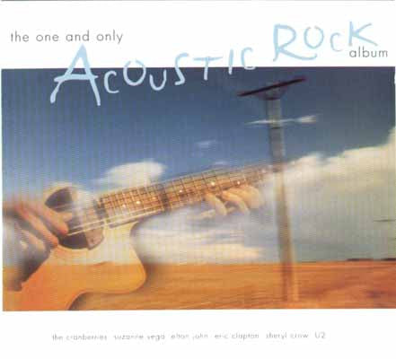 Various : The One And Only Acoustic Rock Album (CD, Comp)