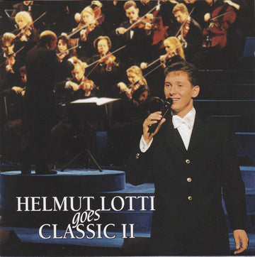 Helmut Lotti : Helmut Lotti Goes Classic II (CD, Album)