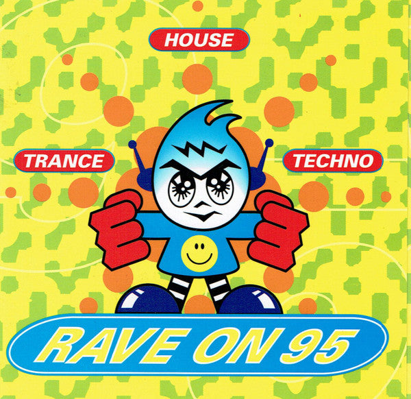 Various : Rave On '95 (CD, Comp, Mixed)