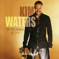 ซีดี Kim Waters - In The Name Of Love CD VG+