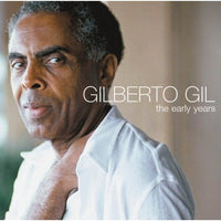 Gilberto Gil : The Early Years (CD, Comp)