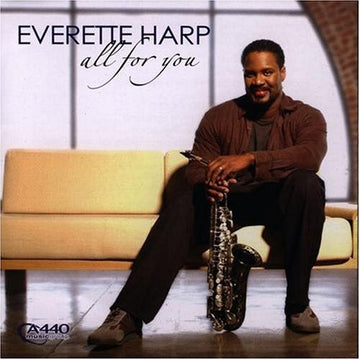 Everette Harp : All For You (CD, Album)