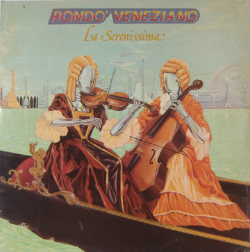 Rondò Veneziano : La Serenissima (LP, Album)