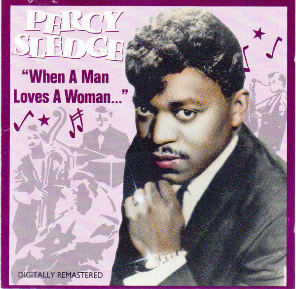 Percy Sledge : When A Man Loves A Woman (CD, Comp, RM)