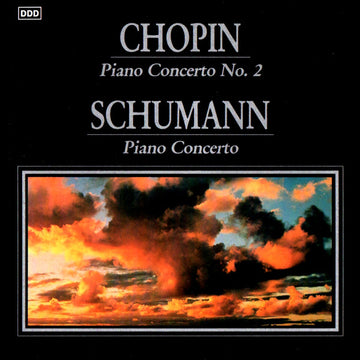 ซีดี Frédéric Chopin / Robert Schumann - Piano Concerto No. 2 / Piano Concerto CD VG+