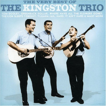 Kingston Trio : The Very Best Of The Kingston Trio (CD, Comp)