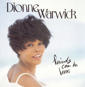 Dionne Warwick : Friends Can Be Lovers (CD, Album)