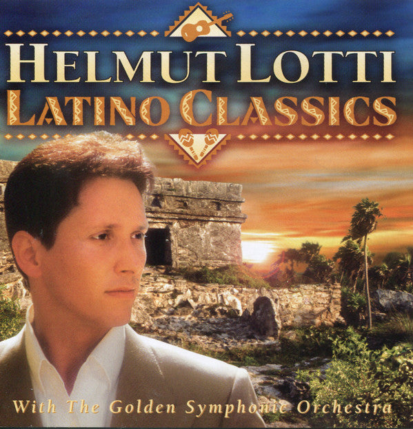 Helmut Lotti With Golden Symphonic Orchestra : Latino Classics (CD, Album)