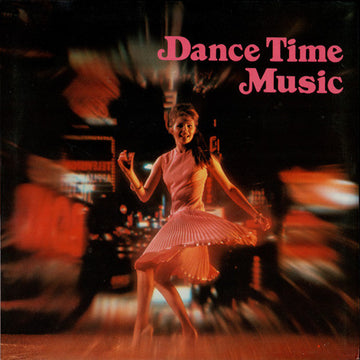 Columbia Orchestra (2) : Dance Time Music = ダンスタイム・ミュージック (LP, Album)