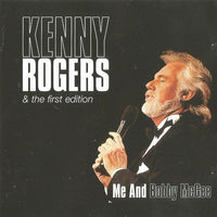 Kenny Rogers & The First Edition : Me And Bobby McGee (CD, Comp)