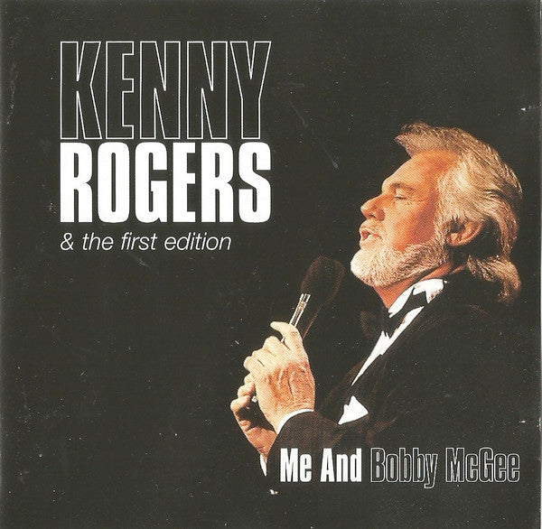 Kenny Rogers & The First Edition : Me And Bobby McGee (CD, Comp)