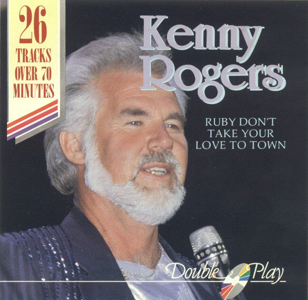 Kenny Rogers & The First Edition : Ruby Don't Take Your Love To Town (CD, Comp)