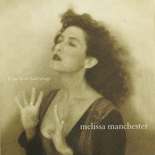 Melissa Manchester : If My Heart Had Wings (CD, Album)