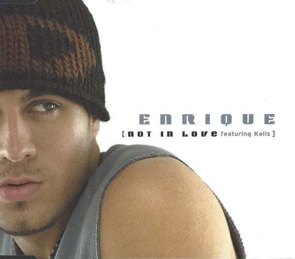 ซีดี Enrique Iglesias Featuring Kelis - Not In Love CD G+