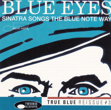 Various : Blue Eyes (Sinatra Songs The Blue Note Way) (CD, Comp, Mono, RE)