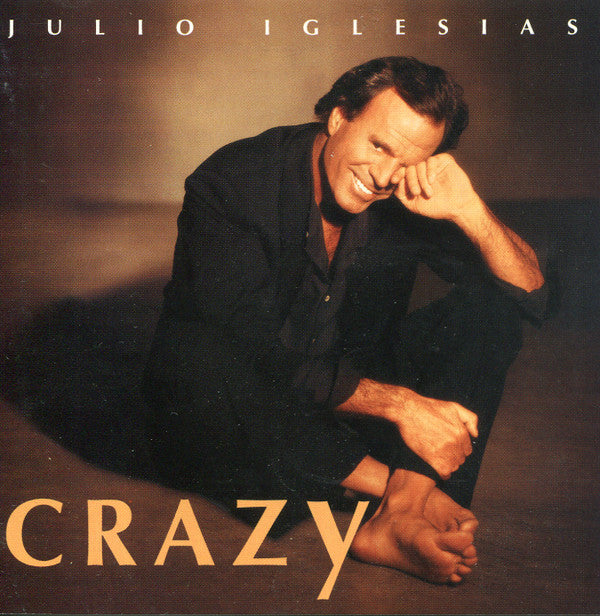 Julio Iglesias : Crazy (CD, Album)