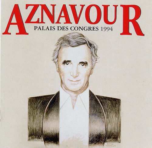 Charles Aznavour : Palais Des Congres 1994 (2xCD, Album)