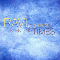 ซีดี Ravi Coltrane - Blending Times CD VG+