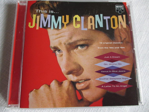 Jimmy Clanton : This Is Jimmy Clanton (CD, Comp)