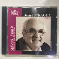 ซีดี Gabriel Faure - Desire N'Kaoua CD NM