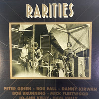 Peter Green (2), Bob Hall (3), Danny Kirwan, Bob Brunning, Mick Fleetwood, Jo-Ann Kelly, Dave Kelly (3) - Rarities (CD) (VG+)
